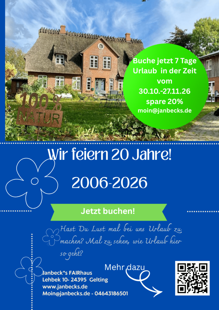 20 % Jubiläumsangebot bei der Buchung von 7 Nächten bis 27.11.2026 in Janbecks FAIRhaus